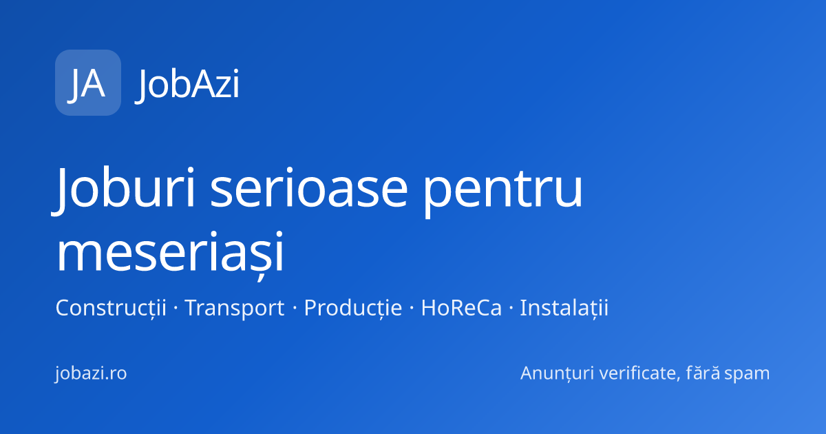 Joburi în România — JobAzi · JobAzi